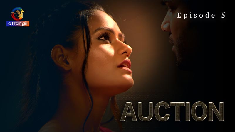 Auction | Season 01 | Episode 05